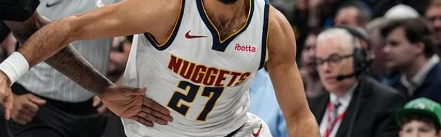 爱游戏官网APP-瓦兰丘纳斯复出穆雷24分，奇兵爆砍35+8+3+2+4封盖，掘金双杀奇才|夏洛特黄蜂队|洛杉矶湖人队|洛杉矶快船队|丹佛掘金队|华盛顿奇才队_新浪体育_新浪新闻